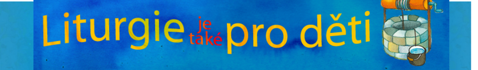 Liturgie pro děti 