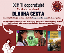 DCM Ti doporučuje - Dlouhá cesta