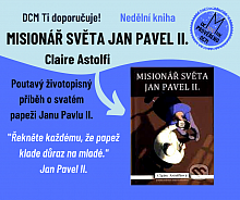 DCM doporučuje - Misionář světa Jan Pavel II