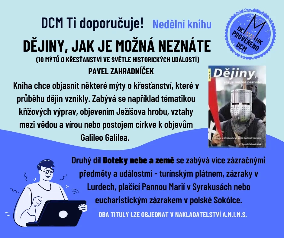 DCM Ti doporučuje - Dějiny, jak je možná neznáte